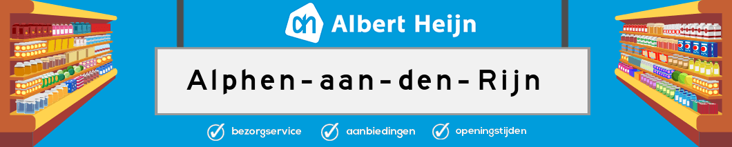 Albert Heijn Alphen aan den Rijn