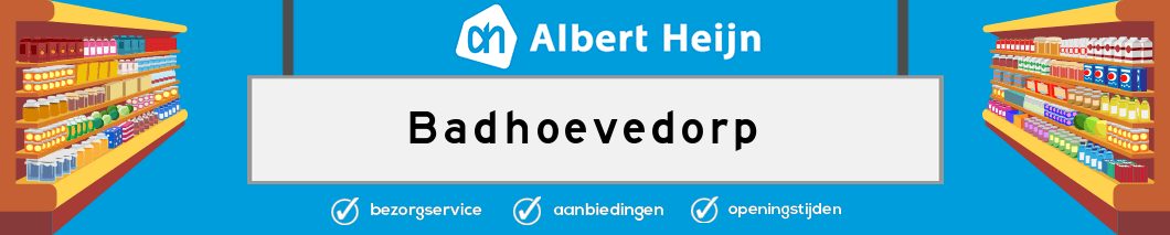 Albert Heijn Badhoevedorp