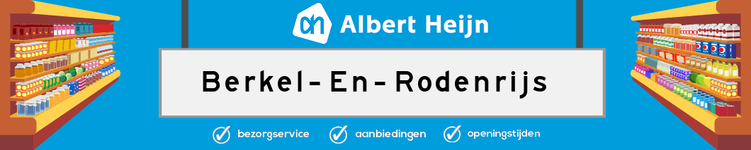 Albert Heijn Berkel En Rodenrijs