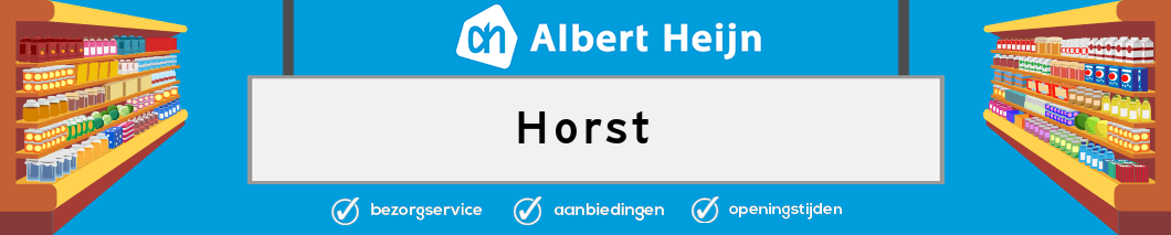 Albert Heijn Horst