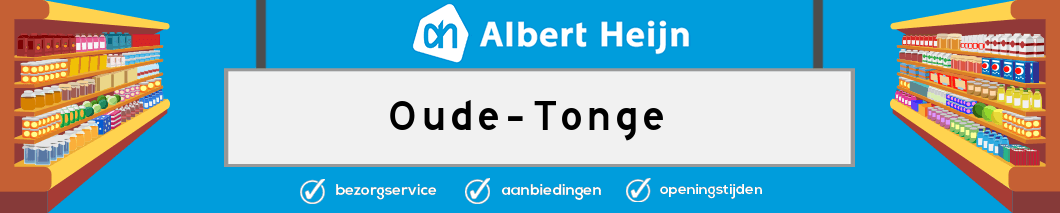 Albert Heijn Oude-Tonge