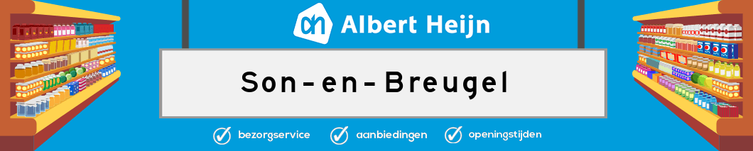 Albert Heijn Son en Breugel