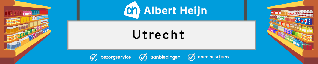 Albert Heijn Utrecht