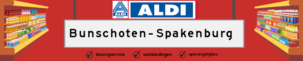 Aldi Bunschoten Spakenburg