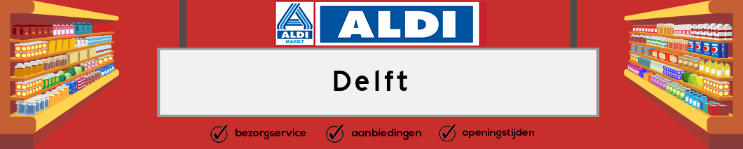Aldi Delft
