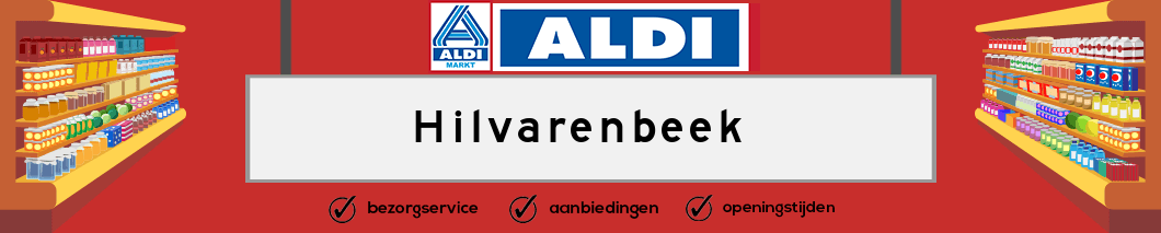 Aldi Hilvarenbeek