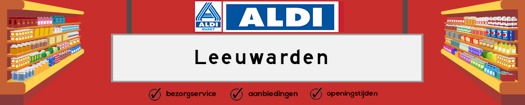 Aldi Leeuwarden