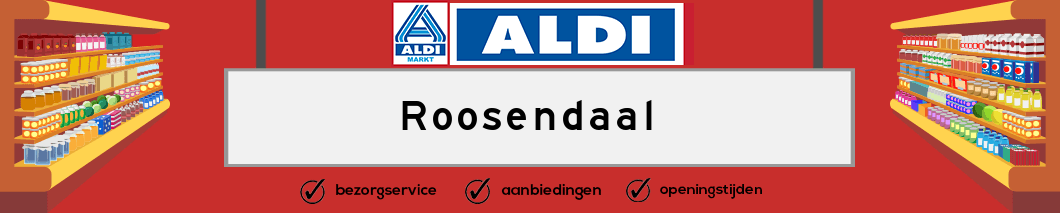Aldi Roosendaal