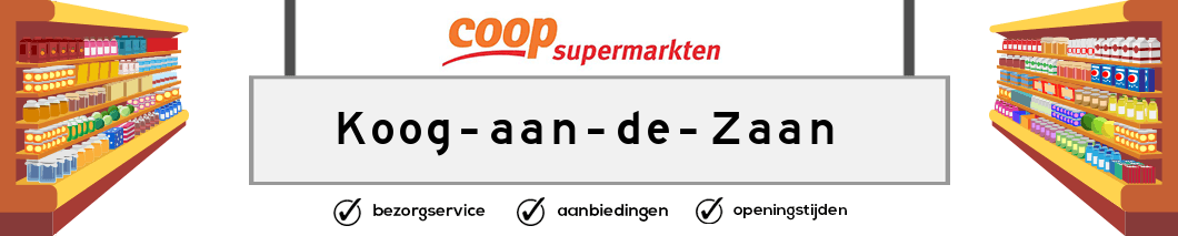 Coop Koog aan de Zaan