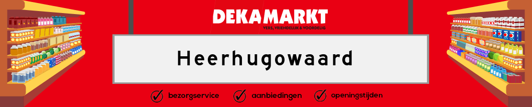 DekaMarkt Heerhugowaard