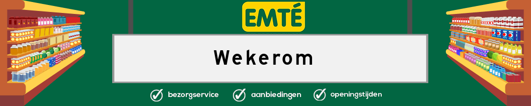 EMTE Wekerom