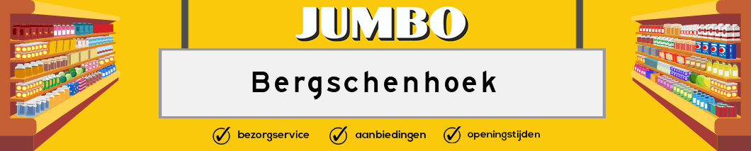 Jumbo Bergschenhoek