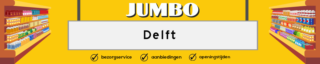 Jumbo Delft