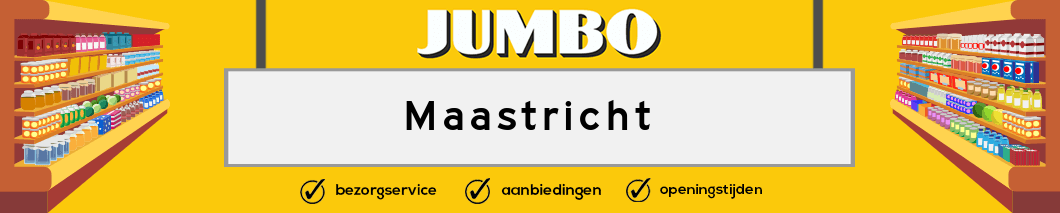 Jumbo Maastricht