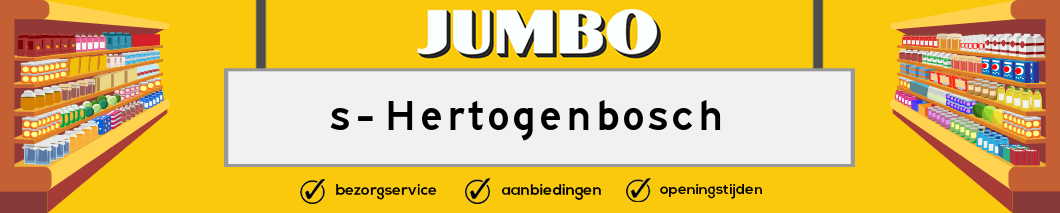 Jumbo s-Hertogenbosch