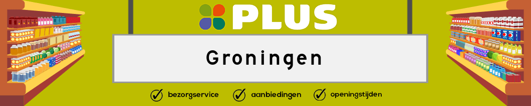 Plus Groningen